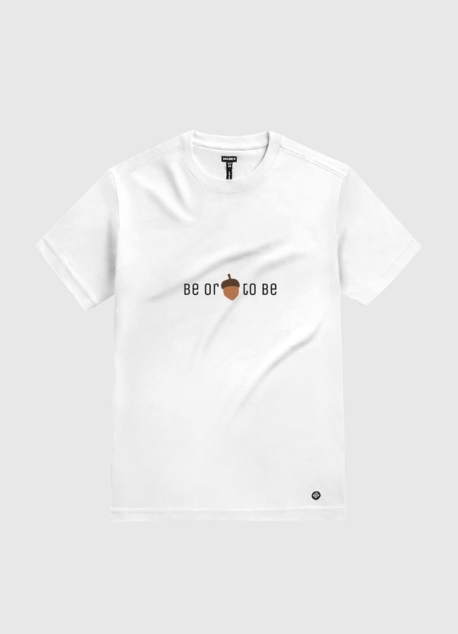 To be or not to be - White Gold T-Shirt