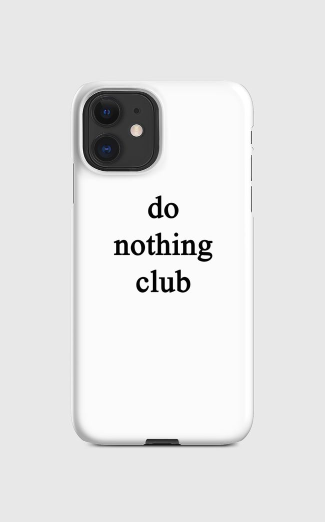 Do nothing club - Regular Case