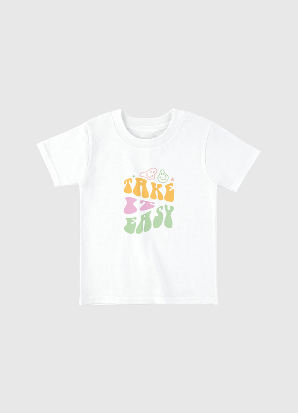 Take It Easy Toddler Basic T-Shirt