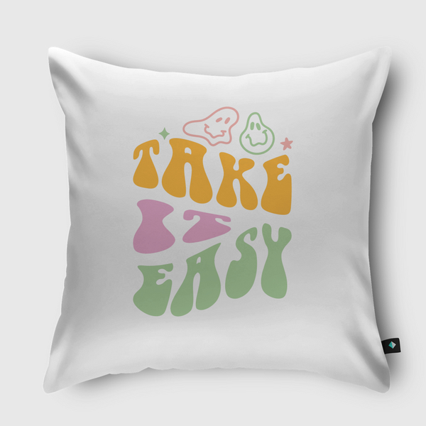 Take It Easy Throw Pillow