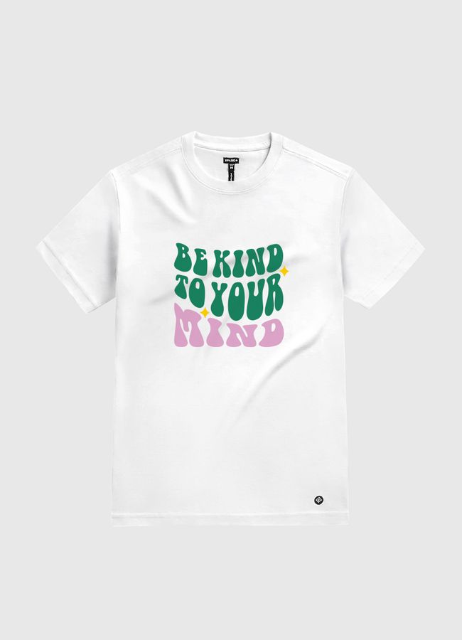 Be Kind To Your Mind - White Gold T-Shirt