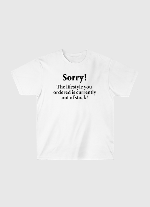 sorry Classic T-Shirt