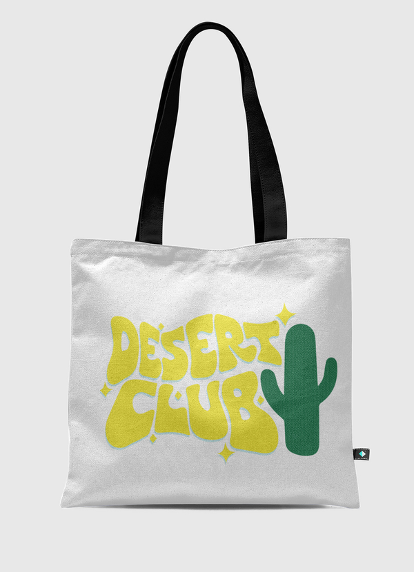Desert club Tote Bag