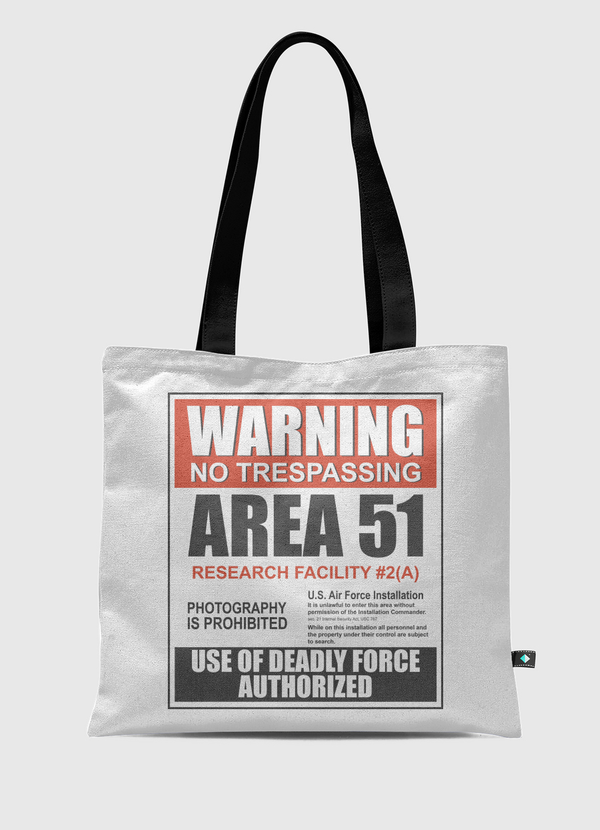 Warning Area 51 Tote Bag