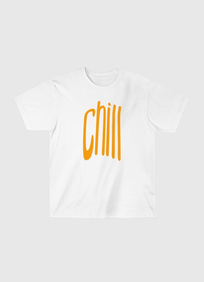 chill - Classic T-Shirt