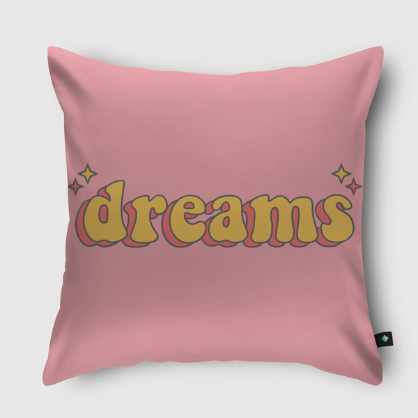 Dreams  Throw Pillow