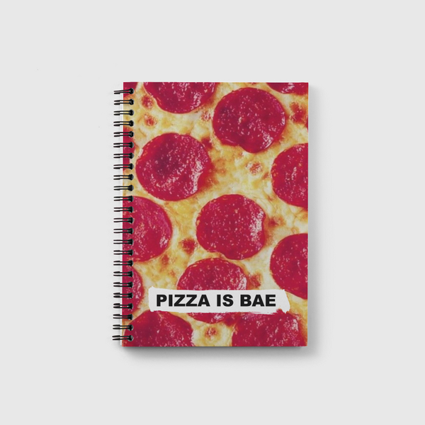 pizza is bae  Notebook
