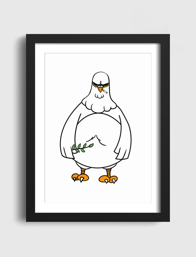 peace pigeon had enough  - Artframe