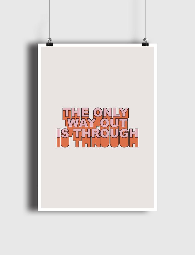The Only Way Out Is - Poster