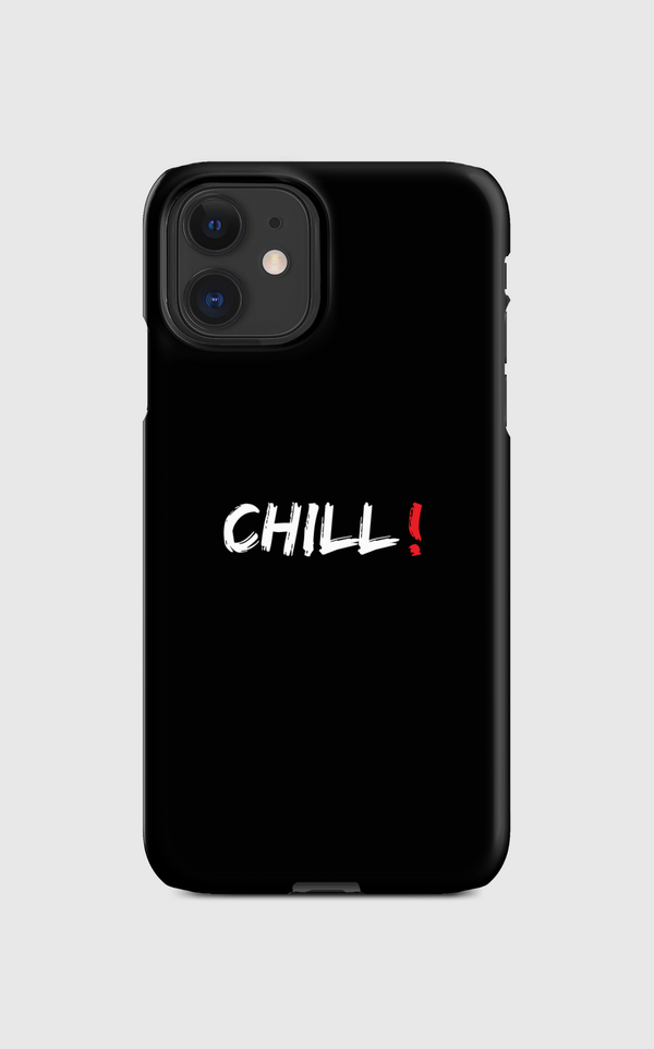 Chill Regular Case