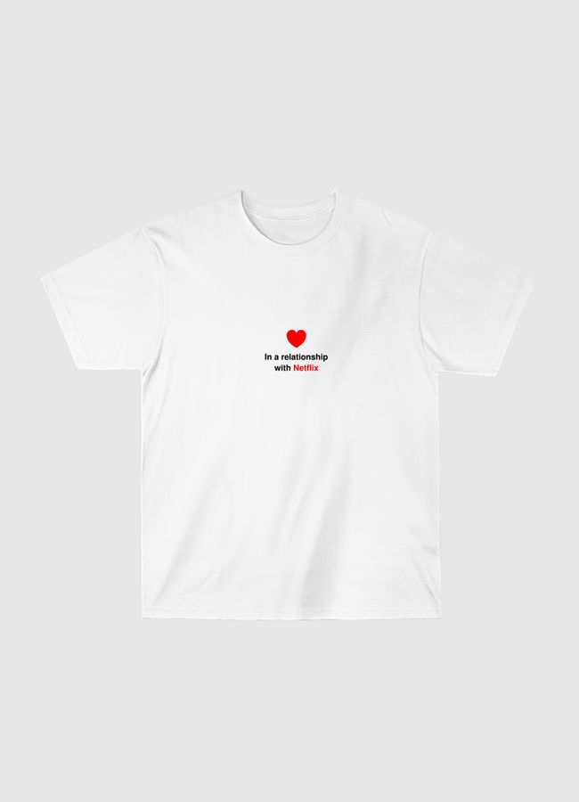 In a relationship - Classic T-Shirt