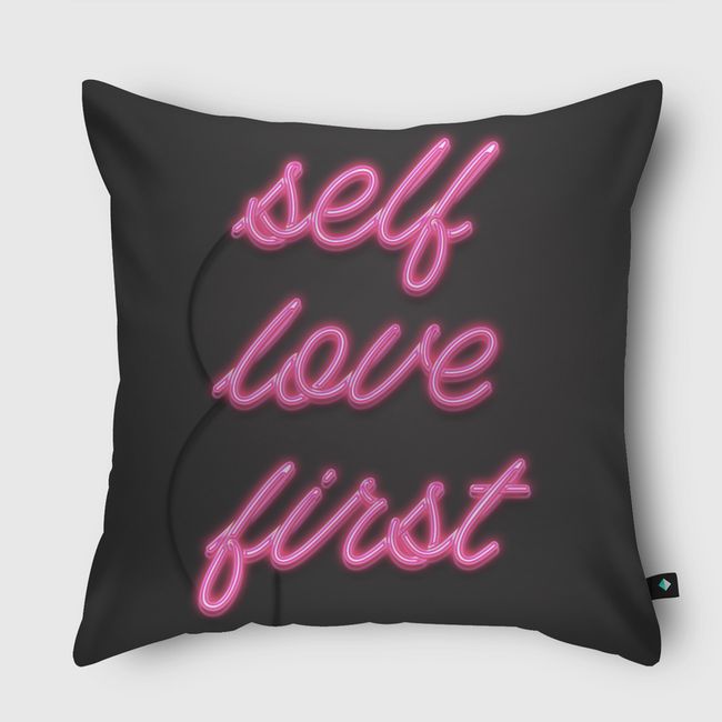 Self love first - Throw Pillow
