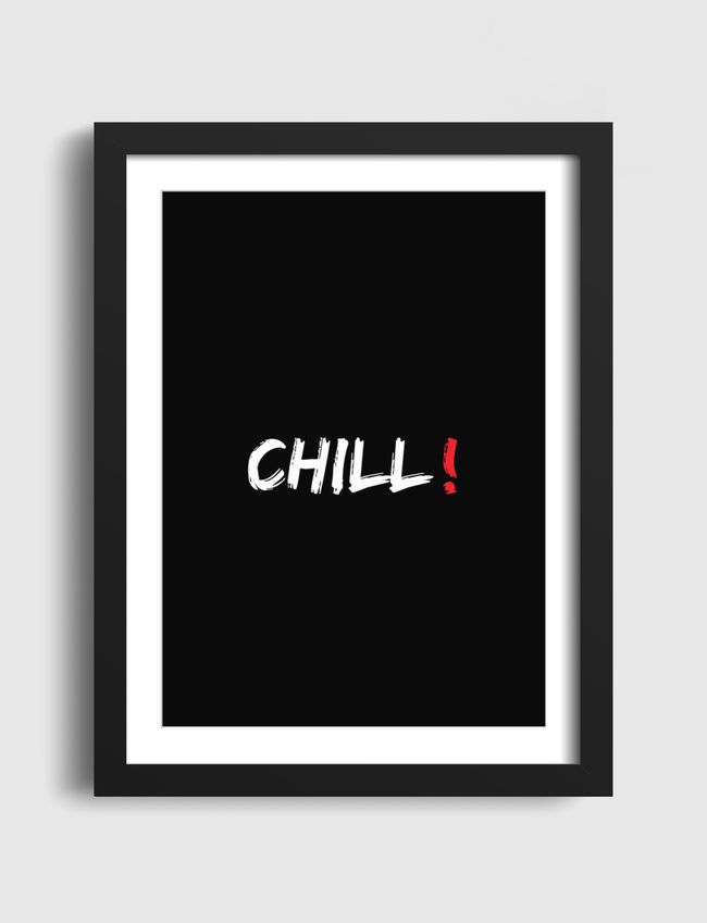 Chill - Artframe