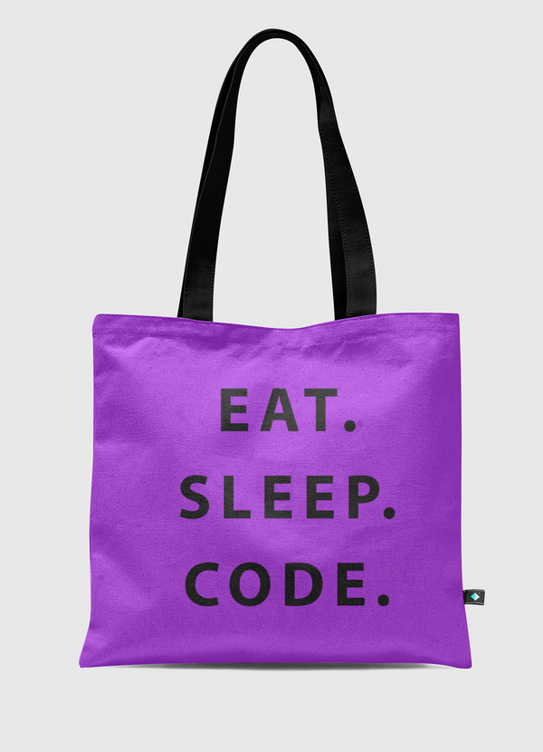 EAT. SLEEP. CODE. Tote Bag