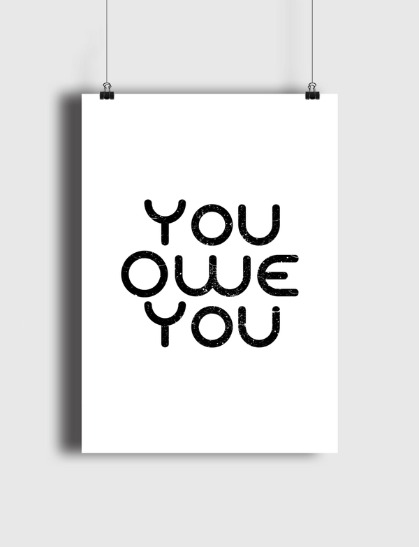 You Owe You Poster