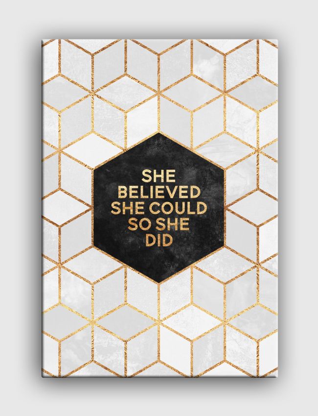 She Believed She Could So She Did - Canvas