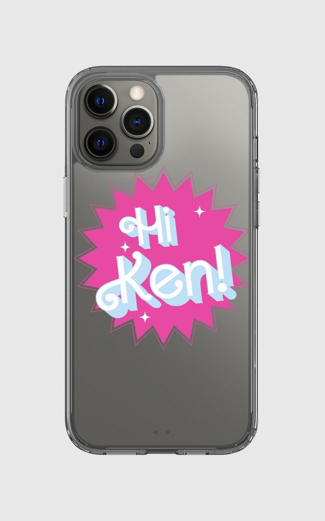 HI ken! - Clear Case