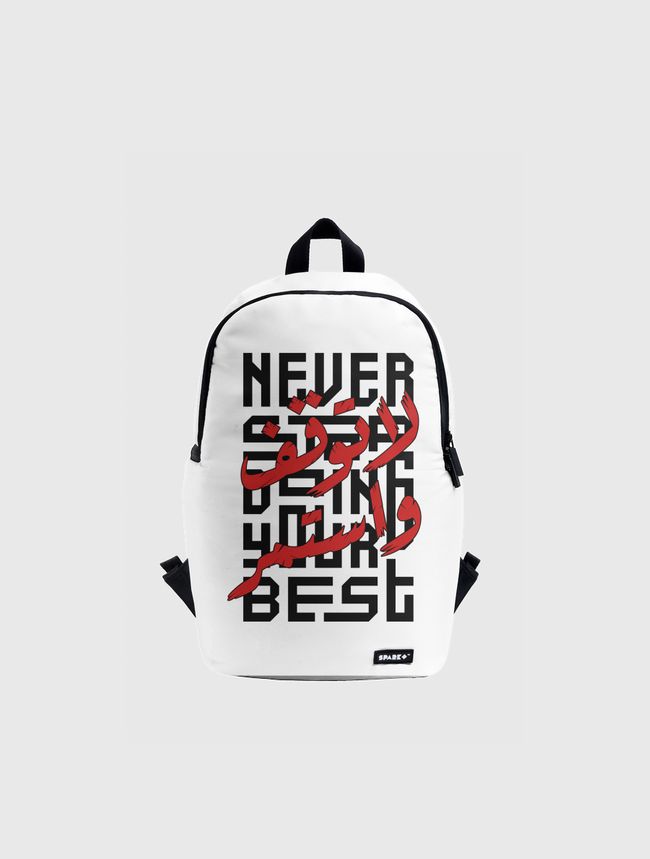 Never Stop Doing Your Best - Spark Backpack