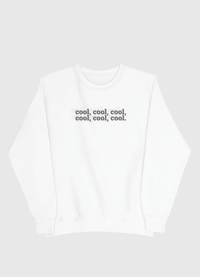 cool cool cool - Men Sweatshirt