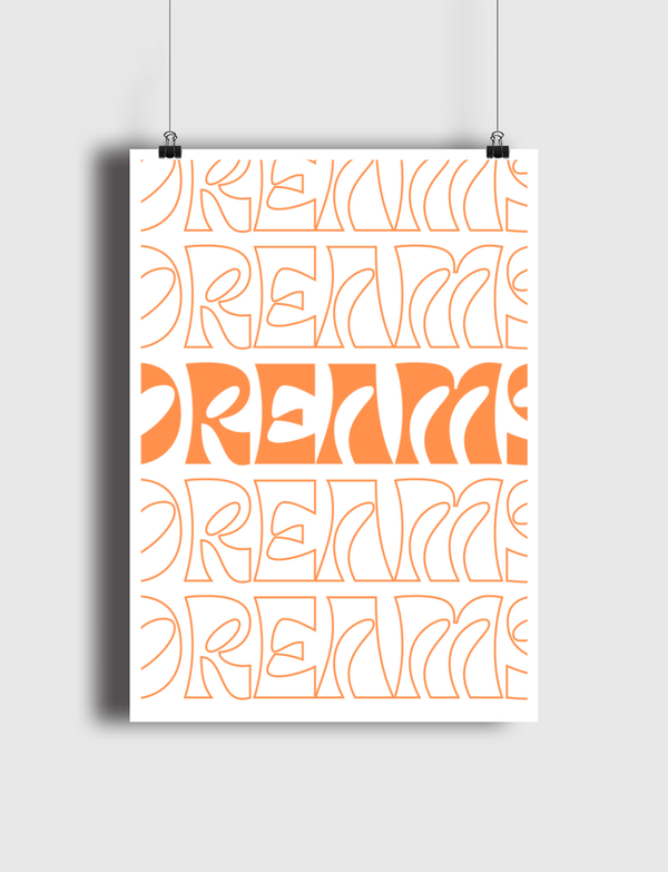 dreams comes true Poster