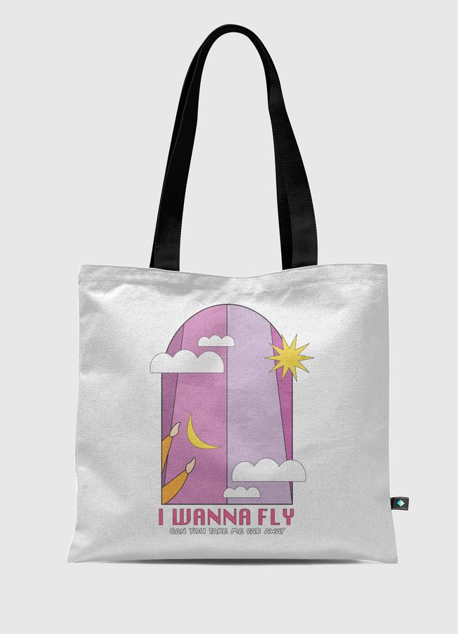 I WANNA FLY - Tote Bag