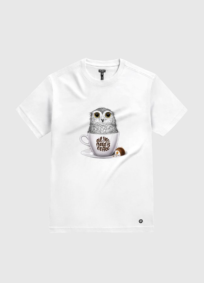 Owl you need is coffee - White Gold T-Shirt