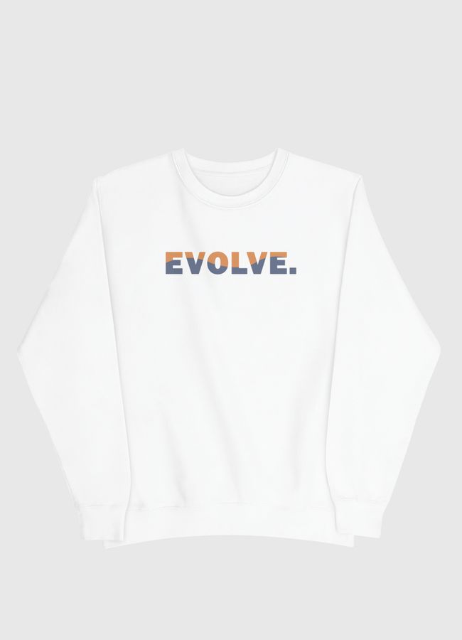 evolve - Men Sweatshirt