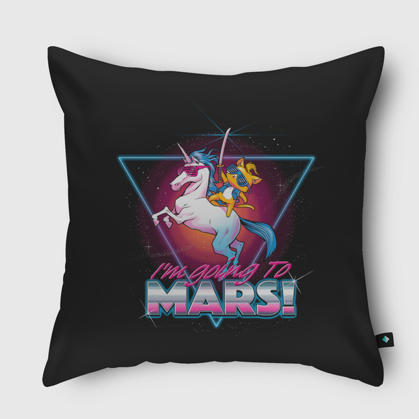 I'm Going To Mars! Throw Pillow