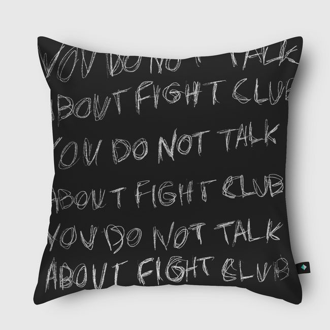 First Rule of Fight Club - Throw Pillow