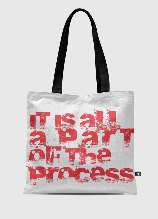Trust the process Tote Bag