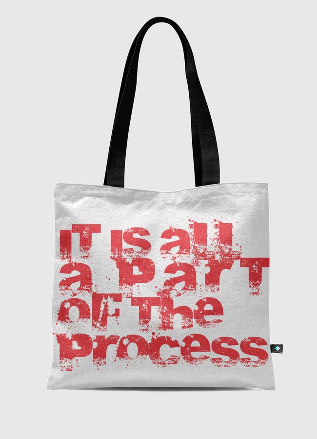 Trust the process - Tote Bag