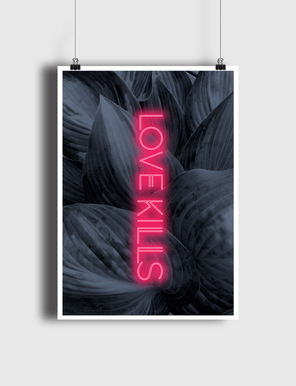 Love kills neon Poster