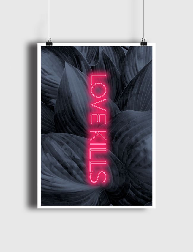 Love kills neon - Poster