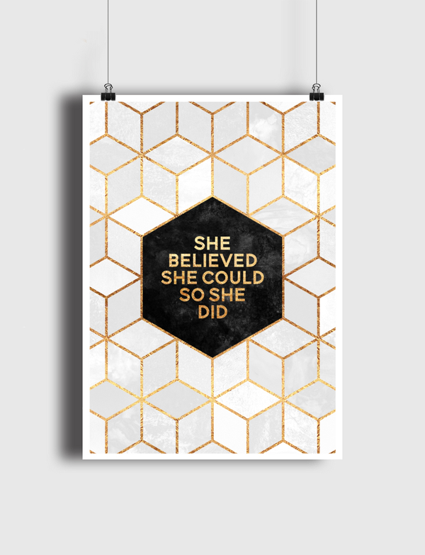 She Believed She Could So She Did Poster