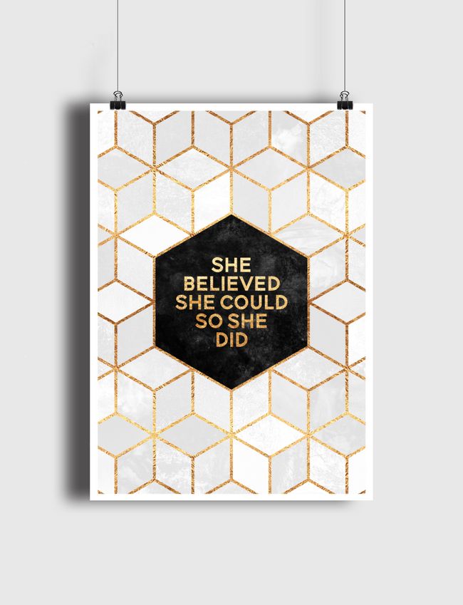 She Believed She Could So She Did - Poster