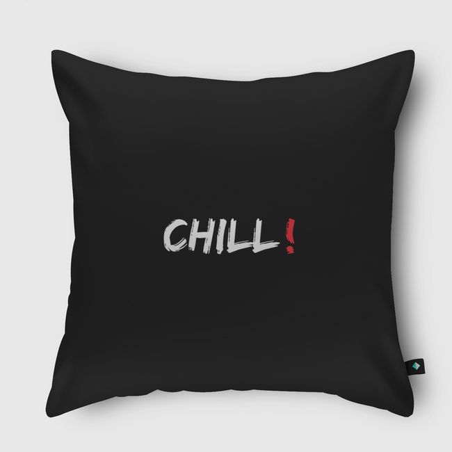 Chill - Throw Pillow