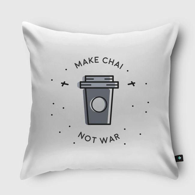 Chai Over War - Throw Pillow