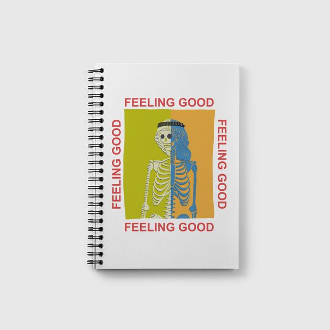 FEELING GOOD - Notebook
