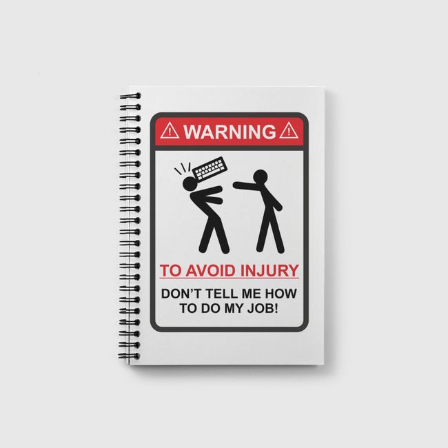 To Avoid Injury - Notebook