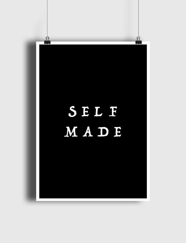 self made  - Poster